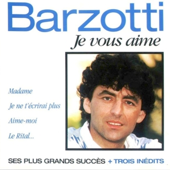 TÉLÉCHARGER CHANSON CLAUDE BARZOTTI AIME MOI CHANSON CLAUDE BARZOTTI AIME MOI