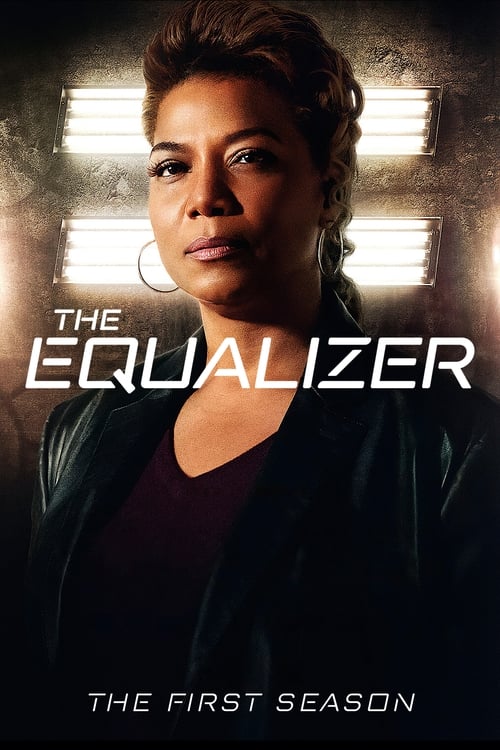 The Equalizer (2021) Saison 1 [10/1 [...]