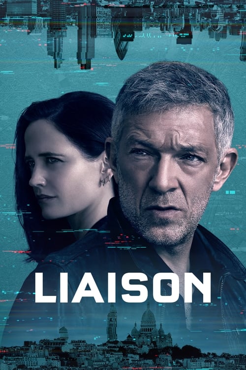 Liaison (2023) Saison 1 [05/06]  [VF] [WEB-DL 720p] & [1080p MULTI] [H264] [DDP5.1] [MKV]
