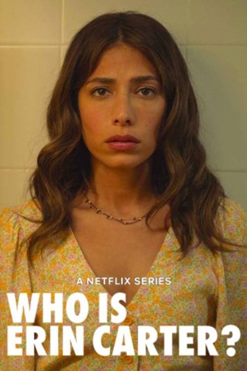 Who Is Erin Carter? (2023) Saison 1 [...]